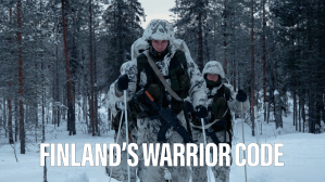 Learn the Finnish Army’s concept of resilience in harsh conditions: “Sisu”