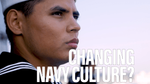 Navy rolls out initiative to improve culture in the force