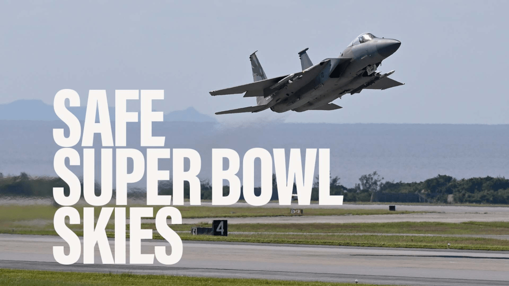 Air National Guard secures skies over Super Bowl