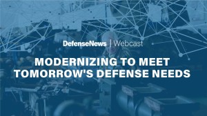 Webcast: Modernizing to Meet Tomorrow’s Defense Needs
