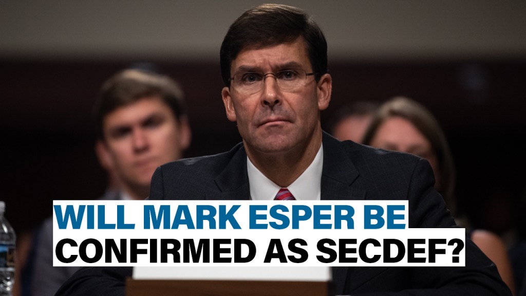 Will Esper be confirmed? | Defense News Weekly, July 19, 2019