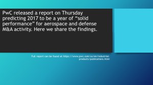 A look at aerospace and defense M&A activity in 2017