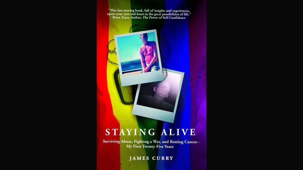 Book excerpt: ‘Staying Alive: Surviving Abuse, Fighting a War, and Beating Cancer – My First Twenty-Five Years’