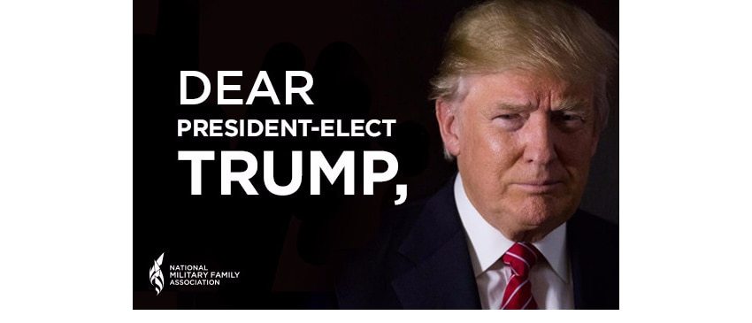 Dear President-elect: Advocacy group’s open letter to Trump outlines key concerns of military families
