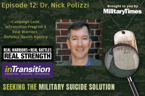 Seeking the Military Suicide Solution Podcast, Episode 12: Dr. Nick Polizzi
