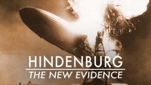 New Hindenburg documentary sheds light on the decades-old disaster