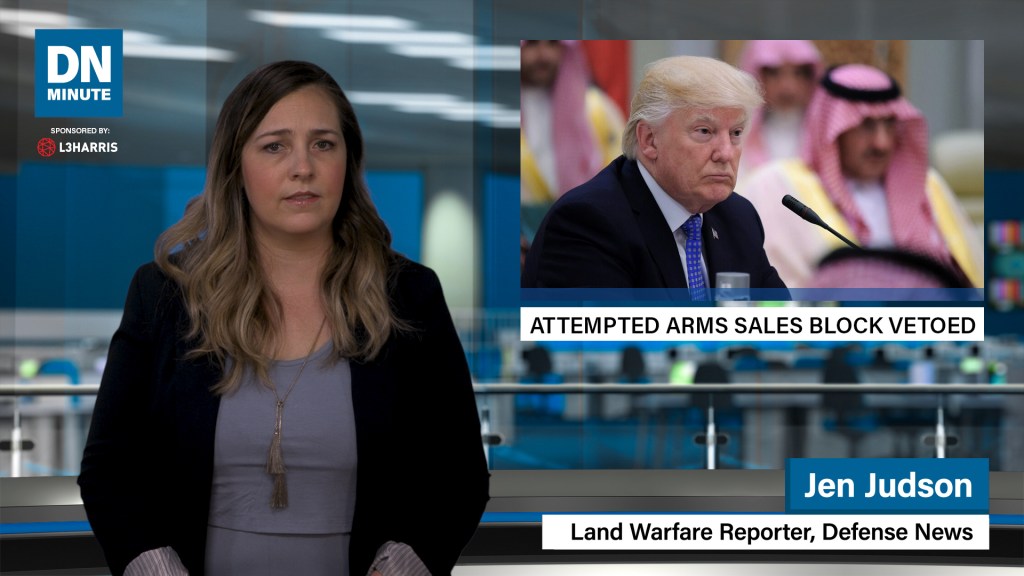 Trump vetoes congressional measures to block arms sales | Defense News Minute, July 25, 2019