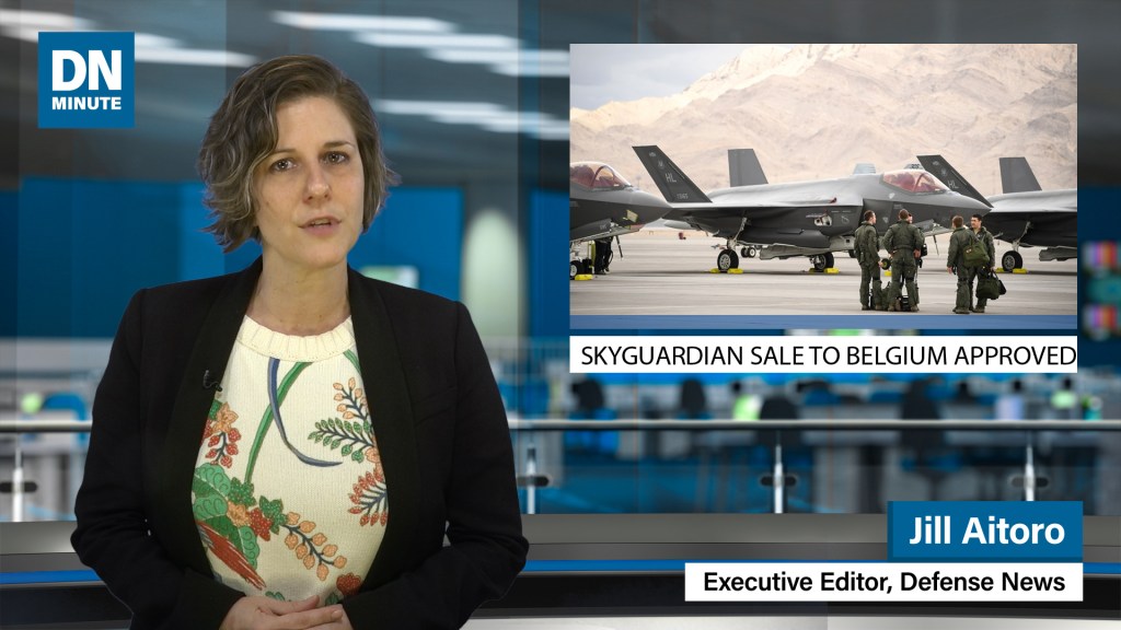 Skyguardian sale to Belgium approved | Defense News Minute March 27, 2019