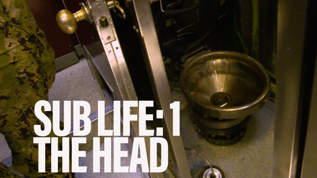Sub Life 1 – The Head | Observation Post