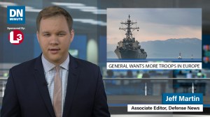More troops may go to Europe | Defense News Minute March 6, 2019