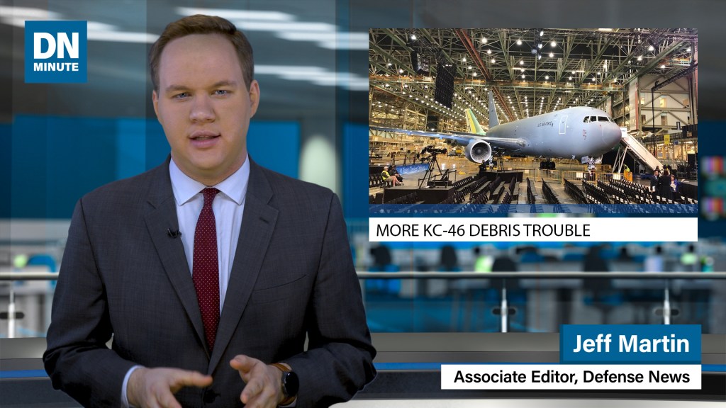 More debris trouble in the KC-46 tanker | Defense News Minute April 3, 2019