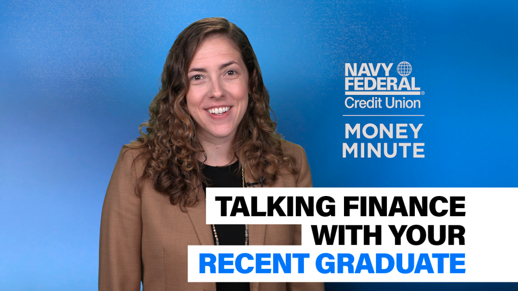 Money Minute: Talking to your recent graduate about finances