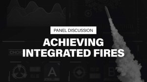 What’s needed for integrated fires?