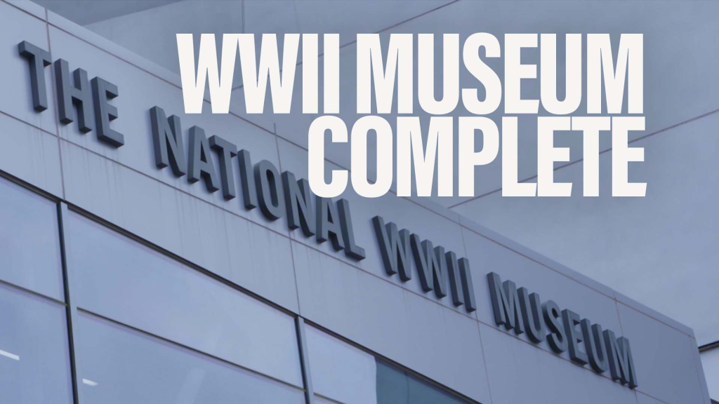 The National WWII Museum opens final exhibits