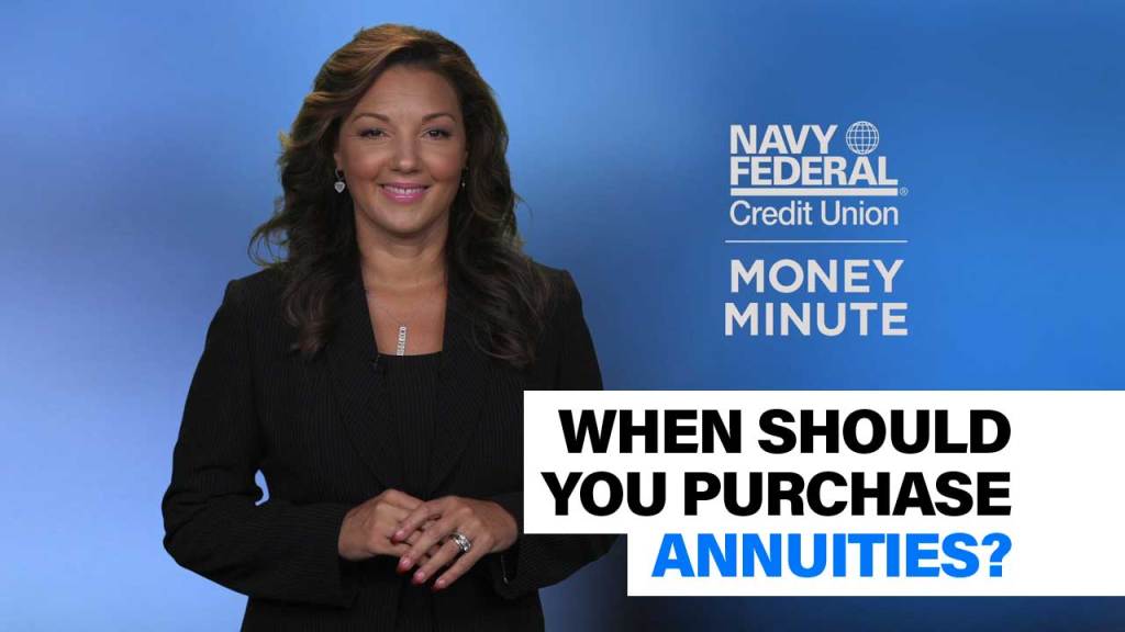 Money Minute | When should you purchase annuities?