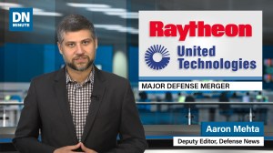 Raytheon and United Technologies Corporation announce merger | Defense News Minute, June 10, 2019