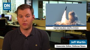 New nuclear warhead deploys | Defense News Minute, Feb. 4, 2020