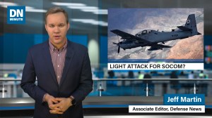 Light attack for special ops? | Defense News Minute–May 17, 2019