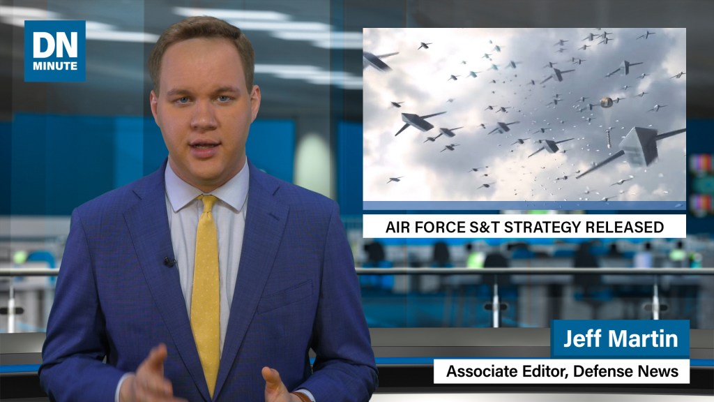 Air Force releases long-awaited S&T strategy | Defense News Minute, April 19, 2019